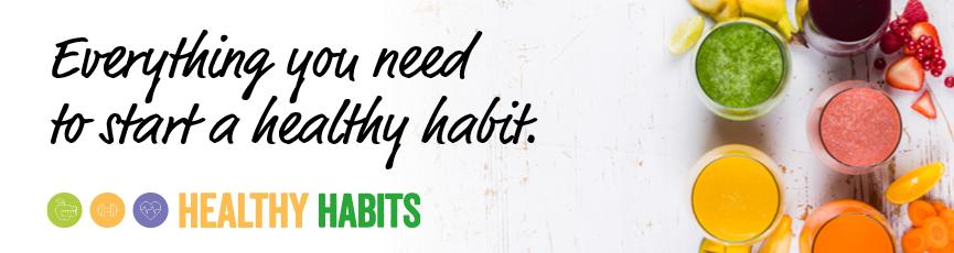 Healthy Habits